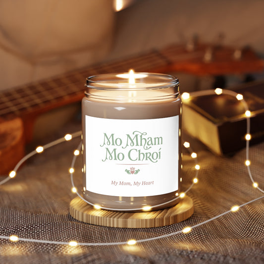 Soy Candle — "Mo Mham Mo Chroí (My Mom, My Heart)" 9oz Scented Jar
