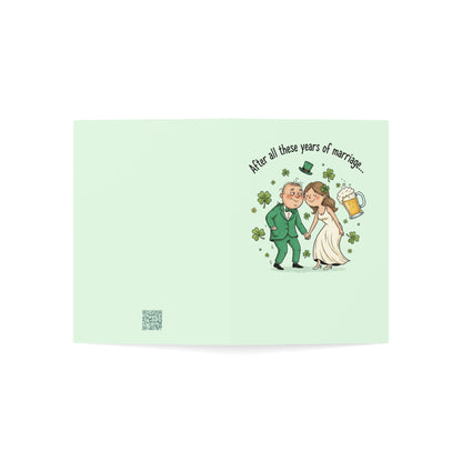 St. Patrick's Day Anniversary Card — "I Still Think Marrying You on St. Patrick's Day…Lucky or Drunk" (Humorous)