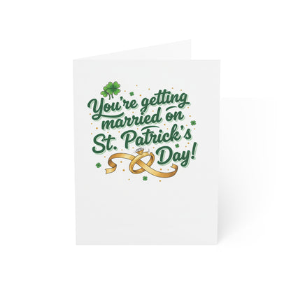 St. Patrick's Day Wedding Greeting Card — "You're getting married on St. Patrick's Day!"