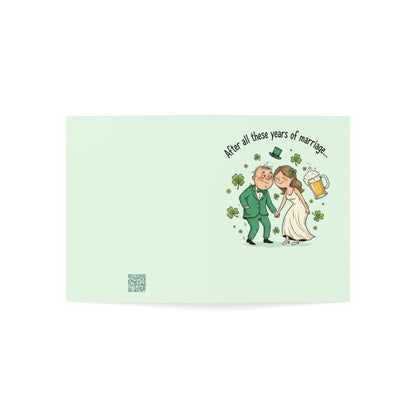 St. Patrick's Day Anniversary Card — "I Still Think Marrying You on St. Patrick's Day…Lucky or Drunk" (Humorous)