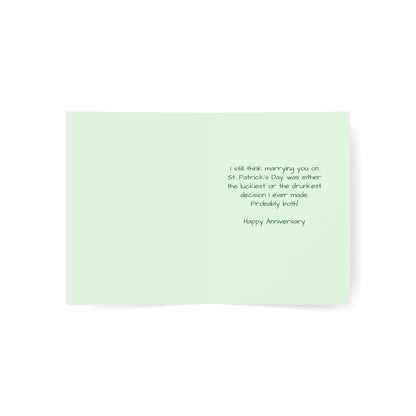 St. Patrick's Day Anniversary Card — "I Still Think Marrying You on St. Patrick's Day…Lucky or Drunk" (Humorous)