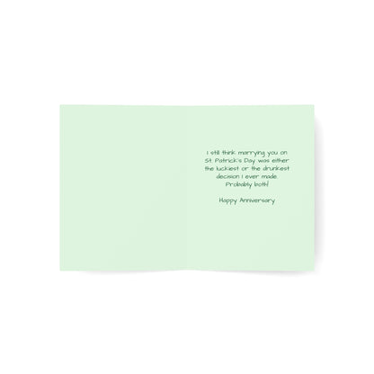 St. Patrick's Day Anniversary Card — "I Still Think Marrying You on St. Patrick's Day…Lucky or Drunk" (Humorous)