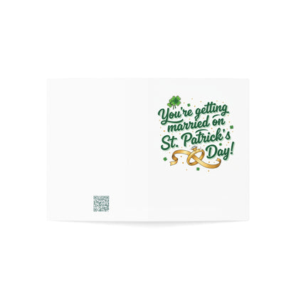 St. Patrick's Day Wedding Greeting Card — "You're getting married on St. Patrick's Day!"