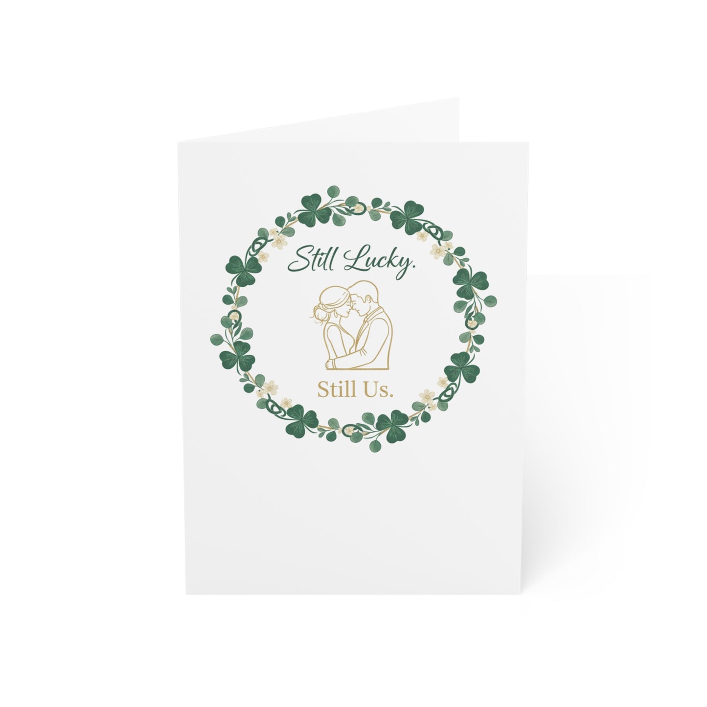 St. Patrick's Day Anniversary Card — "Still Lucky, Still Us" Greeting Card, Personalize