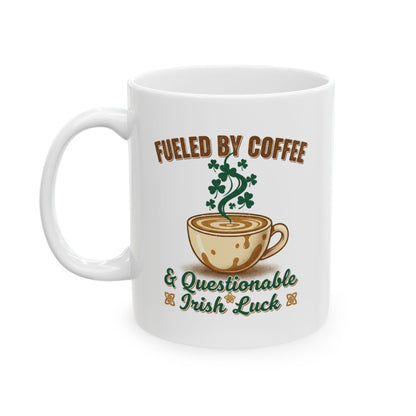 Fueled by Coffee & Caffeine and Irish Luck Ceramic Mug — Retro St. Patrick’s Coffee Gift (11oz, 15oz)