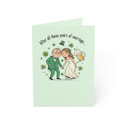 St. Patrick's Day Anniversary Card — "I Still Think Marrying You on St. Patrick's Day…Lucky or Drunk" (Humorous)
