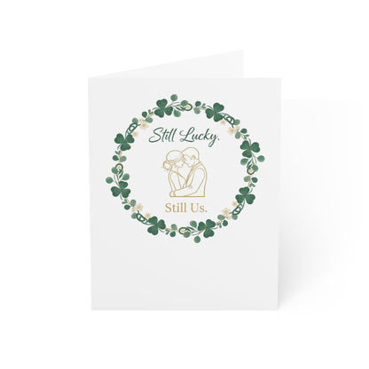 St. Patrick's Day Anniversary Card — "Still Lucky, Still Us" Greeting Card, Personalize
