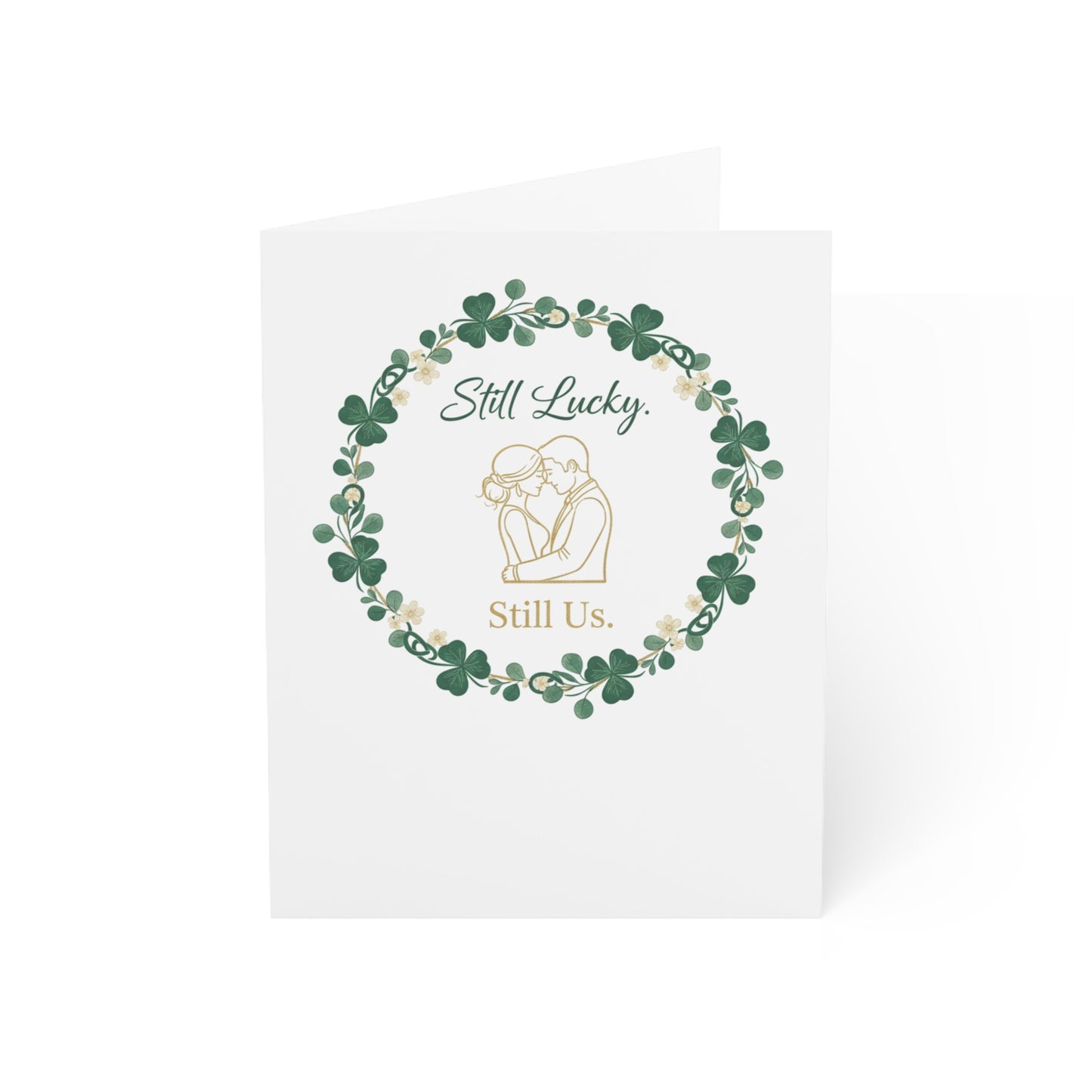 St. Patrick's Day Anniversary Card — "Still Lucky, Still Us" Greeting Card, Personalize