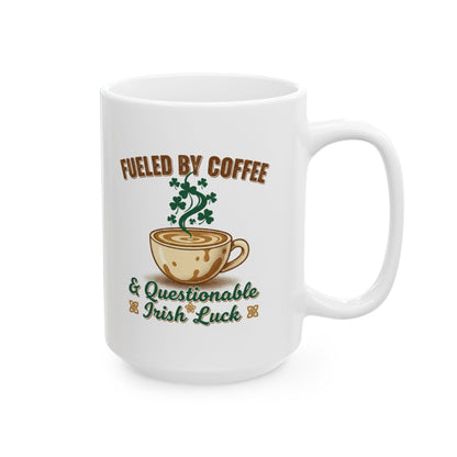 Fueled by Coffee & Caffeine and Irish Luck Ceramic Mug — Retro St. Patrick’s Coffee Gift (11oz, 15oz)